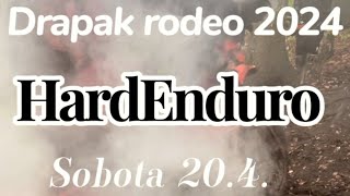 Drapak rodeo 2042024 HardEnduro [upl. by Tilda593]