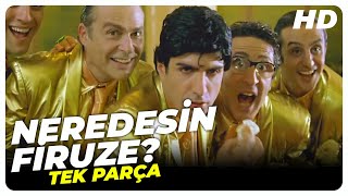 Neredesin Firuze  Türk Komedi Filmi Tek Parça HD [upl. by Nyrad]