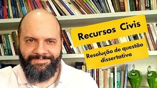 Processo Civil  Recursos Civis  Resolução de Questão [upl. by Ahterahs646]