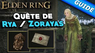 Quête de Rya  Zorayas la recruteuse Guide  Elden Ring [upl. by Aloap]