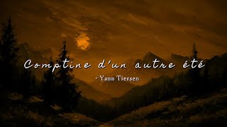 Comptine dun autre été  Yann Tiersen [upl. by Hpseoj591]