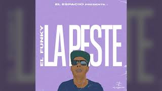 El Funky and JD Asere  La Peste Audio Oficial [upl. by Gonsalve341]