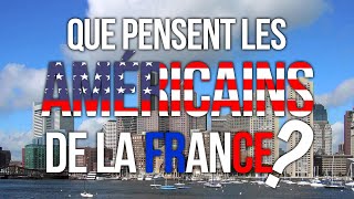 Que pensent les américains de la France [upl. by Naesyar361]