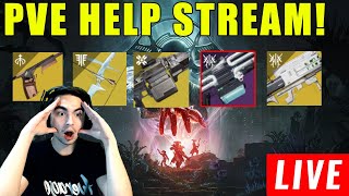 LIVE  DESTINY 2 HELP STREAM ALL GUARDIANS WELCOME [upl. by Wun593]