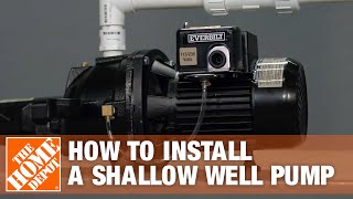 Shallow Well Pump  Everbilt Jet Well Pump Installation  The Home Depot [upl. by Cusick819]