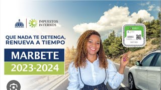 RENUEVA TU MARBETE 🚗🚙🚥🚦🎫 20232024 dgii marbete [upl. by Alket]