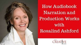 How Audiobook Narration And Production Works With Rosalind Ashford Audible Approved Narrator [upl. by Pollock631]