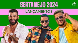 Os lançamentos do sertanejo 2024 [upl. by Anytsirhc]