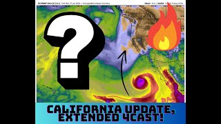 California Weather CoolDown Extreme Fire Behavior and the extended 4Cast [upl. by Loraine]