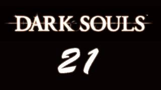 Lets Play  Dark Souls  Episode 21 Bed of Chaos [upl. by Haramat750]