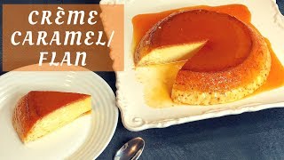 Crème Caramel recipe NO bake NO beater Caramel puddingFlan [upl. by Yddeg754]