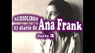 El diario de Ana Frank 23 [upl. by Paton]