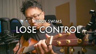 lose control  teddy swims solo acoustic cover [upl. by Yukio]