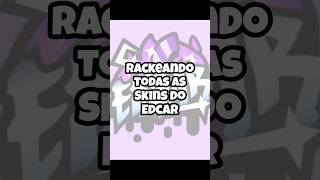 Rackeando todas skins do edgar [upl. by Marcie454]