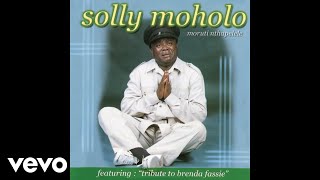 Solly Moholo  Youll Never Stop Thabo Mbeki The President Official Audio [upl. by Akiraa]