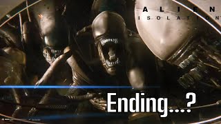 Alien Isolation  LETS END THIS [upl. by Lilybel]