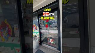 711 in Thailand 🇹🇭 expat lifeabroad livingabroad shorts [upl. by Ahsirk908]