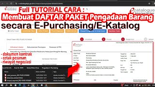 Tutorial Cara Membuat Paket Pengadaan Barang Secara E Purchasing atau E Katalog [upl. by Rupert]