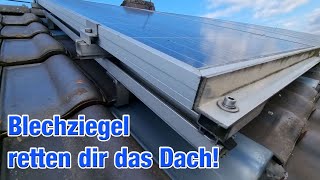 Blechziegel statt Dachziegel bei PV Das musst du wissen [upl. by Germano]