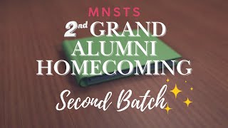 MNSTS 2nd Batch  Alumni Homecoming 10312024 [upl. by Inalem685]