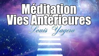 Méditation guidée régression dans vos vies antérieures [upl. by Silver]