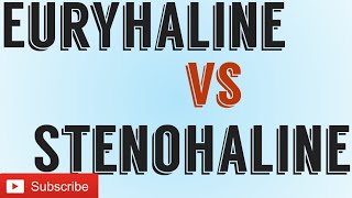 Difference between Euryhaline amp Stenohaline [upl. by Etennaej]