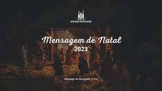 Mensagem de Natal 2023 [upl. by Virgin]