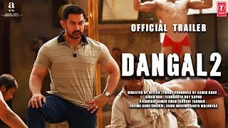 Dangal 2  21 Interesting Facts  Aamir Khan  Sonakshi  Zaira Wasim  Fatima  Nitesh Tiwari [upl. by Atnohs]