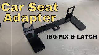 Carseat ISOFIX amp LATCH Mount Adapter Bracket Review [upl. by Borchert]