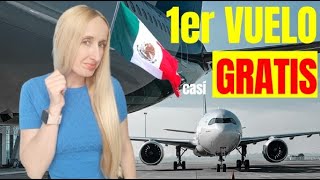 VUELA casi GRATIS con ESA aerolínea MEXICANA Ser EXTRANJERO y GENERAR historial CREDITICIO en MX [upl. by Adrien]