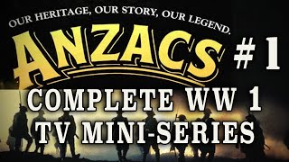 quotAnzacs The War Down Underquot 1985  Episode 1 WW1 Australian Drama [upl. by Tonie]