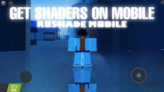 How to get Shaders on Roblox Mobile [upl. by Iy]