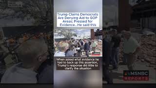 Trump Claims Democrats Are Denying Aid to GOP Areas Pressed for Evidence Trump TruthSocial [upl. by Anali123]