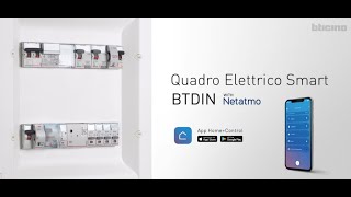 BTicino BTDIN with Netatmo  Quadro Elettrico Smart [upl. by Aicelef]