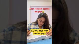 52100days with medico yagaexammedicosmbbsdiariesstudytrendingshortslifeviralvideovlog [upl. by Philly557]