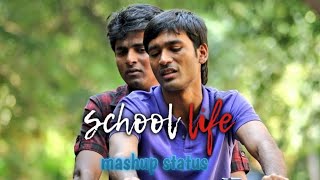 School Life ❣️Whatsapp Status Tamil  Missing school✨ Life Whatsapp Status  Mahup satheeshulagam [upl. by Anhcar]