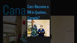 How to Become RN in Quebec  OIIQ application OIIQ exam Transfer RN registration to Quebec [upl. by Arrol423]