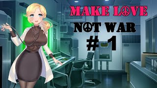 Make Love Not War  Waifus militares   1  PS4 [upl. by Yhcir]