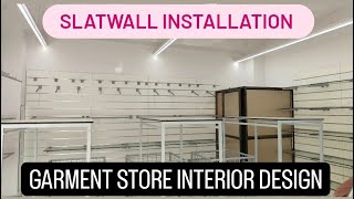 SLATWALL INSTALLATION  CLOTHES SHOP amp UNIQUE DISPLAY DESIGN  ROYAL DISPLAY [upl. by Natie]