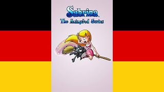 Sabrina The Animated Series Theme Song V1 DeutscheGerman [upl. by Efioa511]