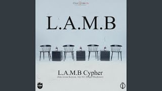 LAMB Cypher feat Loose Kaynon AQ MI Abaga amp Blaqbonez [upl. by Idelson871]