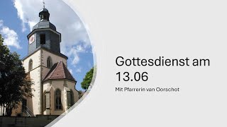 Gottesdienst am 2306 mit Pfarrerin van Oorschot [upl. by Loralie]