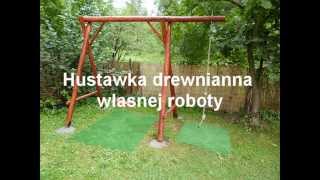 huśtawka własnej roboty drewniana  huśtawka jak zbudować [upl. by Eidnyl622]