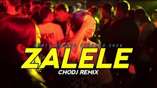 DJ PARTY BEGGER  ZALELE  REMIX TERBARU 2024 [upl. by Negem671]