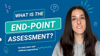 What Is End Point Assessment for Apprentices  Twinkl Early Years [upl. by Koziel]