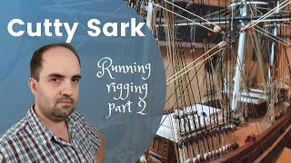 58 Artesana Latina  Cutty Sark 184  Running rigging part 2 [upl. by Annahpos417]