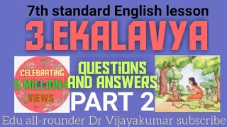 7th standard English lesson Ekalavya questions and answers Part 2Edu allrounderclass 7th English [upl. by Ahsile621]