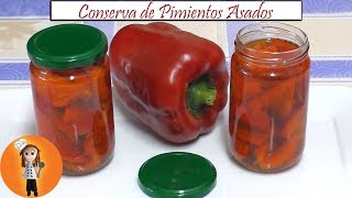 Conserva de Pimientos Asados  Receta de Cocina en Familia [upl. by Llevad308]