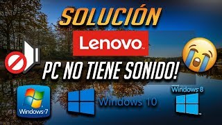 Solucion  Computadora Lenovo No Tiene Sonido en Windows 10 [upl. by Ranjiv]