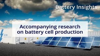 Battery Insights I Dr Stefan Wolf on quotaccompanying research on battery cell productionquot [upl. by Ennaeilsel]